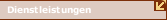 Dienstleistungen